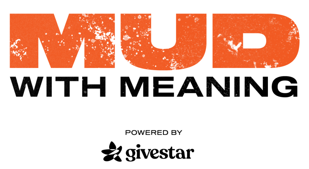 Mud with Meaning Powered by Givestar